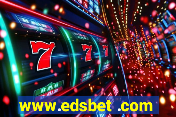 www.edsbet .com